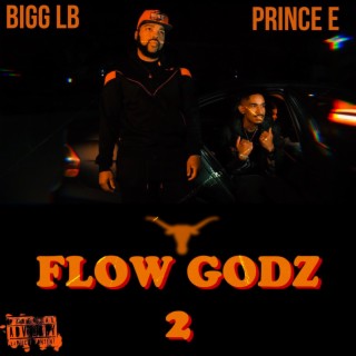 Flow Godz 2