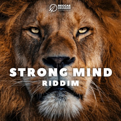 Strong Mind Riddim | Boomplay Music