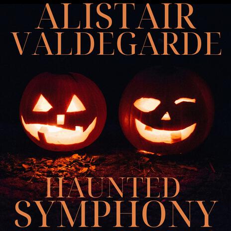 Haunted Symphony