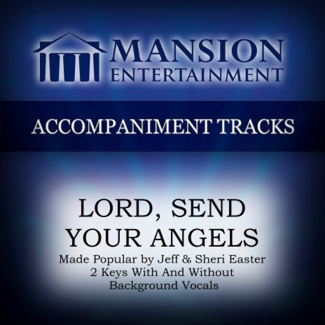 Lord, Send Your Angels (Vocal Demo) | Boomplay Music