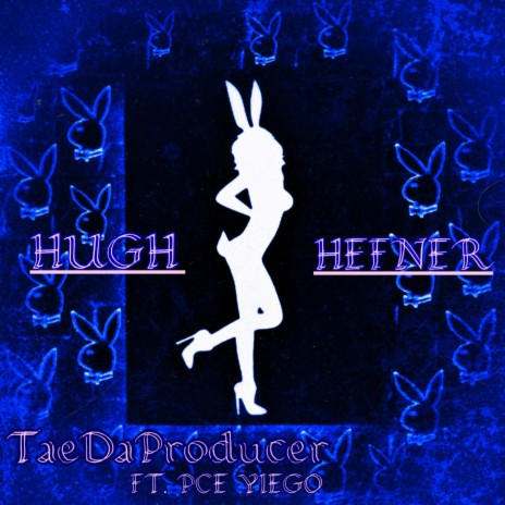 Hugh Hefner (Shut Up) ft. Pce Yiego | Boomplay Music