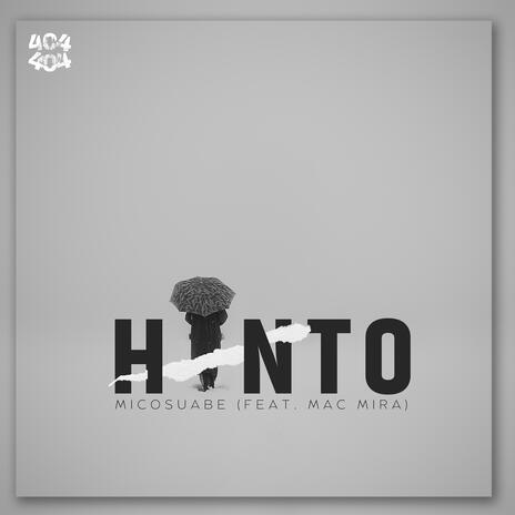 Hinto ft. Mac Mira | Boomplay Music