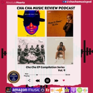 Cha Cha EP Compilation Series Vol 9,