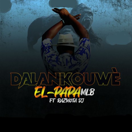 Dalankouwe | Boomplay Music