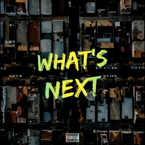WHAT'S NEXT | Boomplay Music
