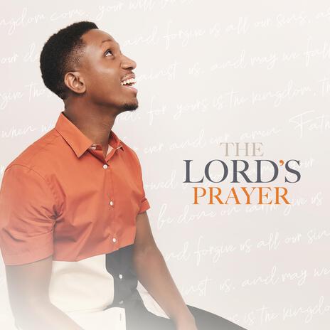 The Lord's Prayer | Boomplay Music