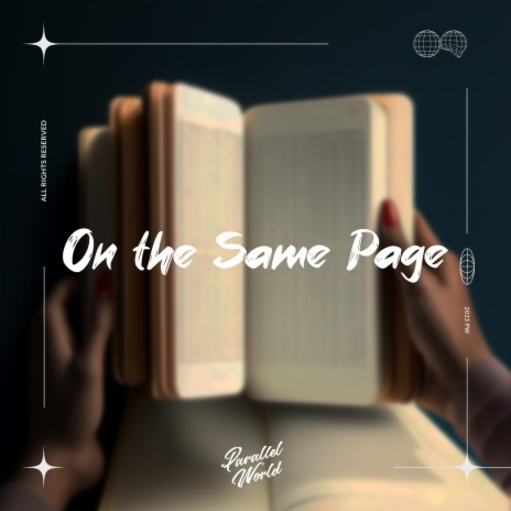 On The Same Page ft. Soft Project & Parallel Ghost | Boomplay Music