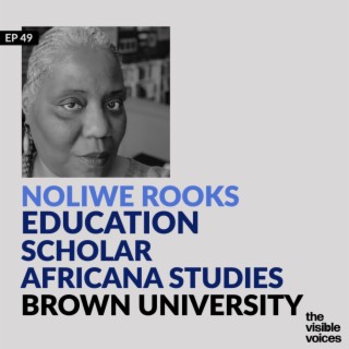 Noliwe Rooks on Interdisciplinary Scholarship
