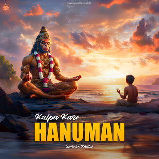 Kripa Karo Hanuman