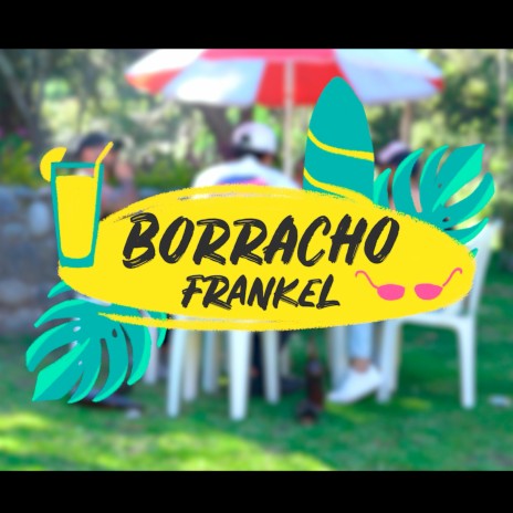 Borracho | Boomplay Music