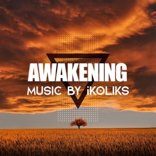 Awakening