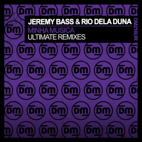 Minha Musica (Jeremy's Classic Mix) ft. Rio Dela Duna