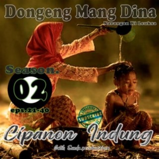 Dongeng Mdm Ci-Panon Indung (Season 02)