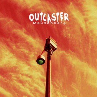 Outcaster