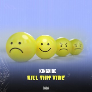 KILL THIS VIBE (HATE)