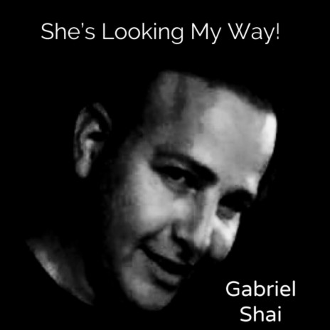 She's Looking My Way! | Boomplay Music