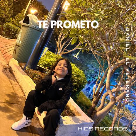 Te prometo | Boomplay Music