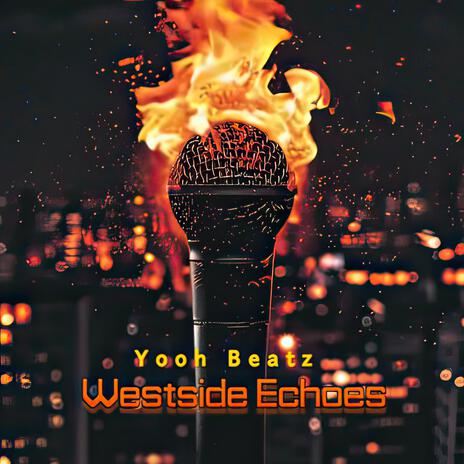 Westside Echoes | Boomplay Music