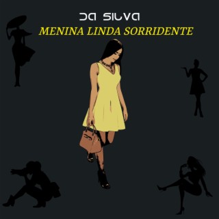 Menina Linda Sorridente lyrics | Boomplay Music