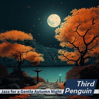 Jazz for a Gentle Autumn Night