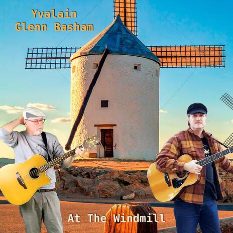 At the Windmill ft. Glenn Basham