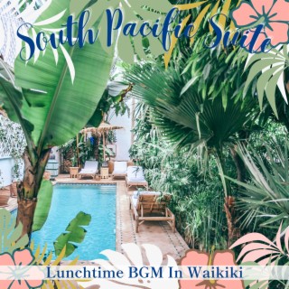 Lunchtime BGM In Waikiki