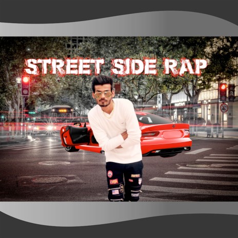 Street Side Rap | Boomplay Music