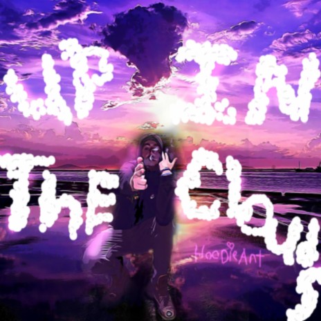 Up In The Clouds | Boomplay Music