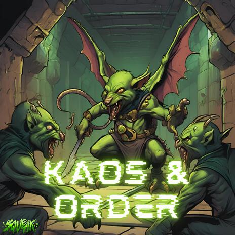 Kaos & Order | Boomplay Music