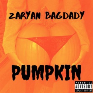 Pumpkin lyrics | Boomplay Music