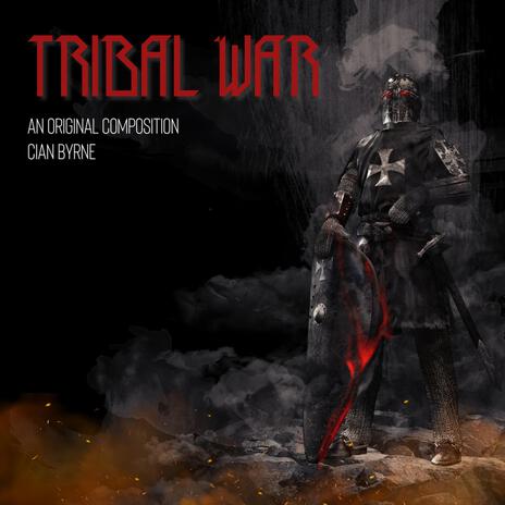 Tribal War | Boomplay Music