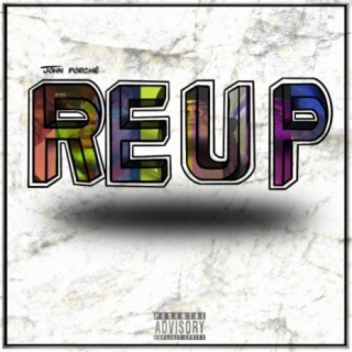 Re-Up lyrics | Boomplay Music