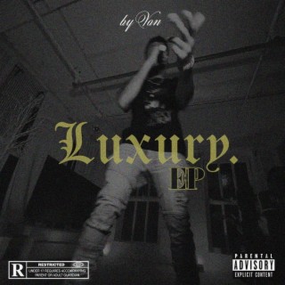 Luxury EP