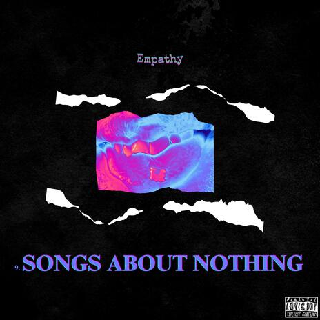 Songs About Nothing | Boomplay Music