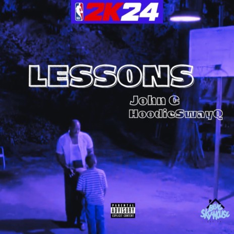 Lessons ft. HoodieSwayQ | Boomplay Music