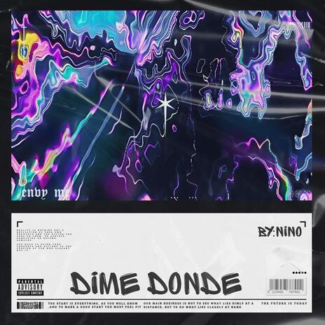 Dime Donde | Boomplay Music