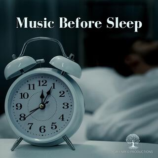 Listen Before Sleep: Background Music with Delta Waves, Sleep Music