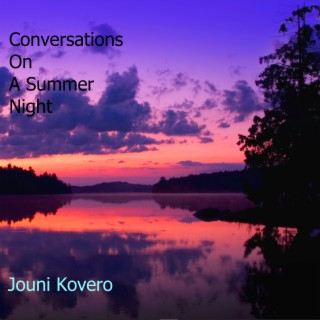 Conversations On A Summer Night