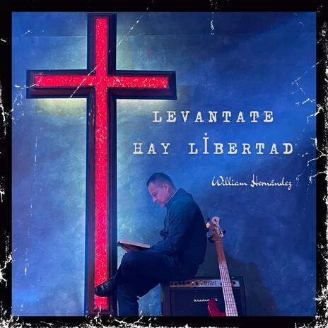 Levantate hay libertad | Boomplay Music