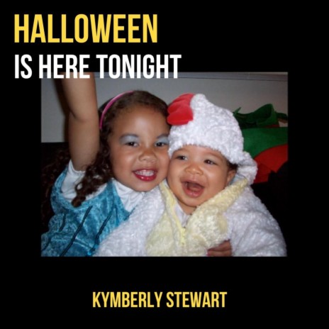 Halloween Is Here Tonight | Boomplay Music