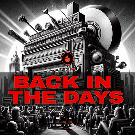 Back In The Days | Boomplay Music