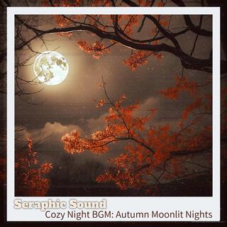 Cozy Night Bgm: Autumn Moonlit Nights