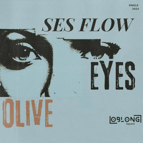 Olive Eyes | Boomplay Music