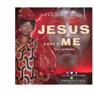 Jesus love's me