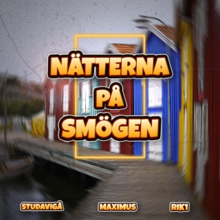 NÄTTERNA PÅ SMÖGEN