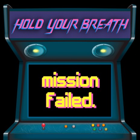 Mission Failed | Boomplay Music
