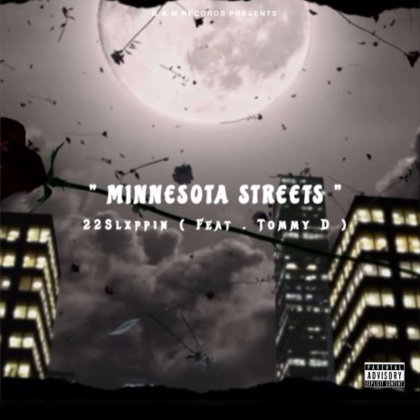 Minnesota Streets ft. Tommy D. | Boomplay Music