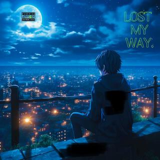 LOST MY WAY (feat. Gaza)