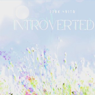 Introverted