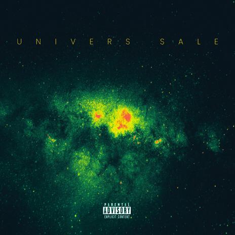 Univers Sale | Boomplay Music